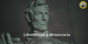 Liberalismo y democracia