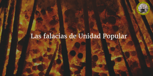 Las falacias del programa de Unidad Popular