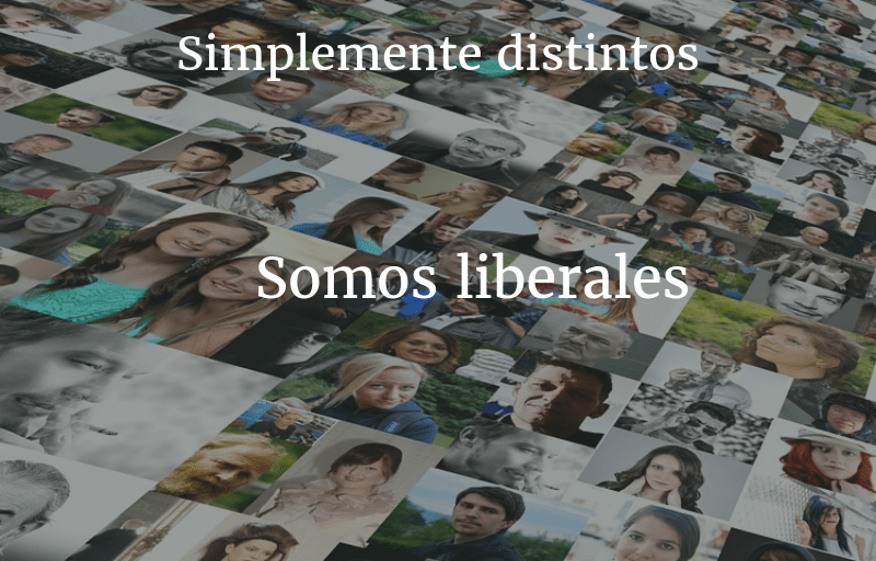 Simplemente distintos, somos liberales
