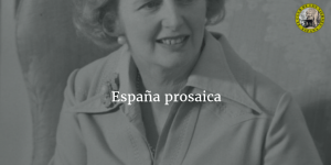 España prosaica, filosofía típica española