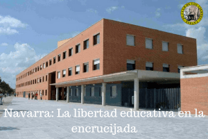 Navarra: La libertad educativa en la encrucijada