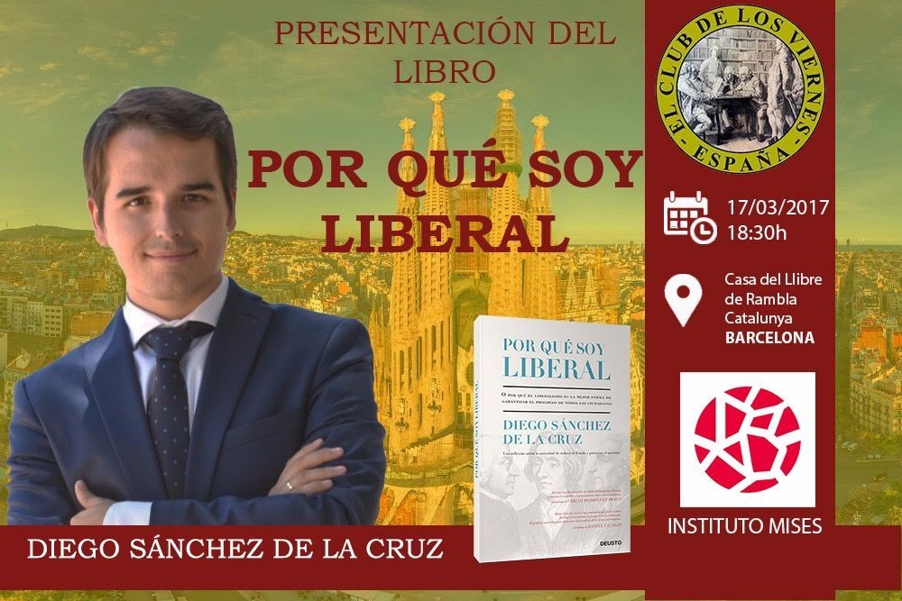 Presentación del libro Por qué soy liberal (Barcelona)