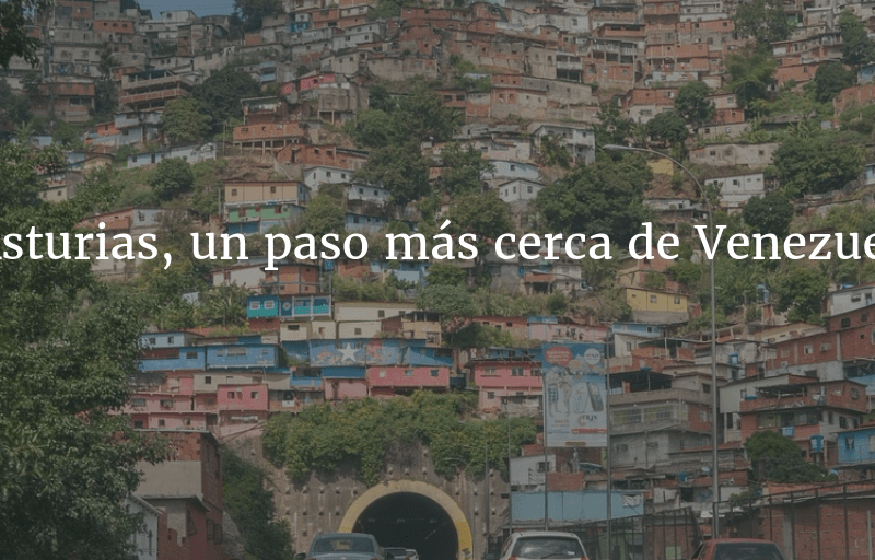 Asturias más cerca de Venezuela