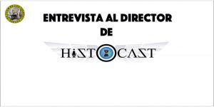 Entrevista al Director de Histocast