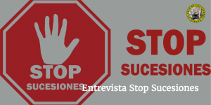Entrevista Stop Sucesiones