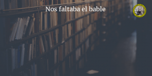 Nos faltaba el bable