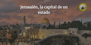 Jerusalén, la capital de un estado