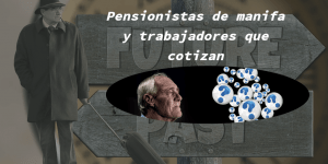 pensionistas_de_manifa_y_trabajadores_que_cotizan